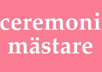 Synonym ceremonimästare