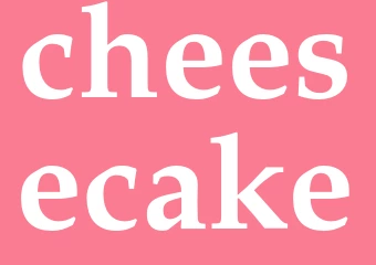 Synonym cheesecake