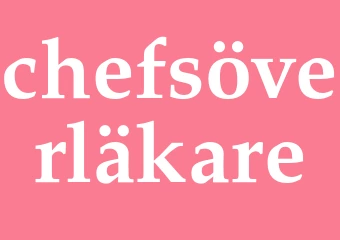 Synonym chefsöverläkare