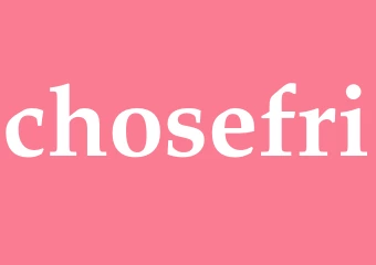 Synonym chosefri