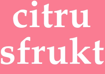 Synonym citrusfrukt
