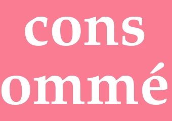 Synonym consommé