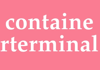 Synonym containerterminal