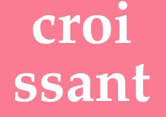 Synonym croissant