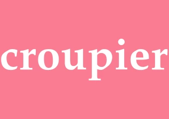 Synonym croupier