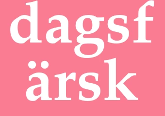 Synonym dagsfärsk