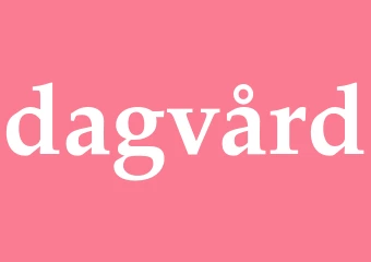 Synonym dagvård