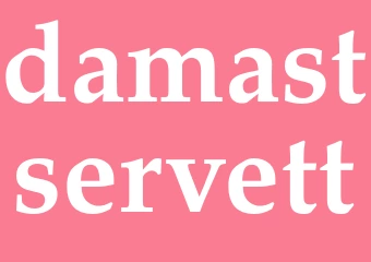 Synonym damastservett