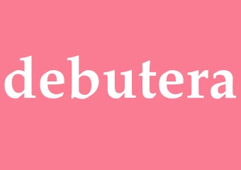 Synonym debutera