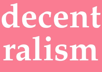 Synonym decentralism