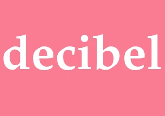 Synonym decibel
