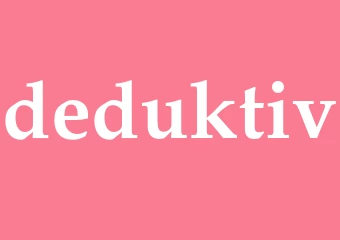 Synonym deduktiv