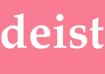 Synonym deist