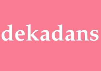 Synonym dekadans