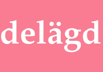 Synonym delägd
