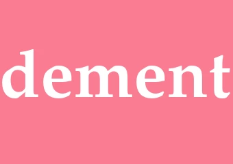 Synonym dement