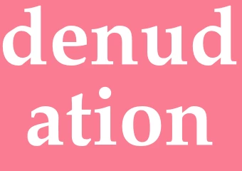 Synonym denudation