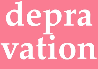 Synonym depravation