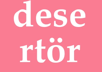 Synonym desertör