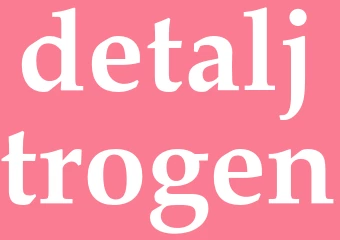 Synonym detaljtrogen