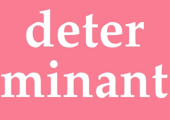 Synonym determinant