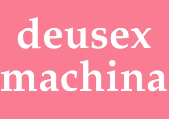 Synonym deusexmachina