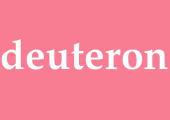 Synonym deuteron