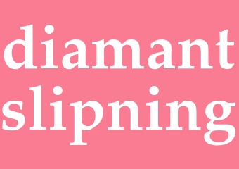 Synonym diamantslipning