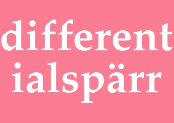 Synonym differentialspärr
