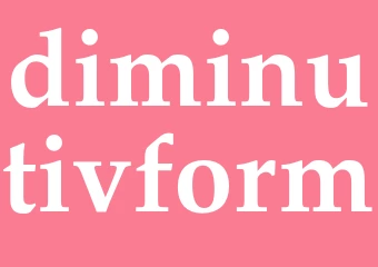 Synonym diminutivform