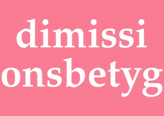 Synonym dimissionsbetyg