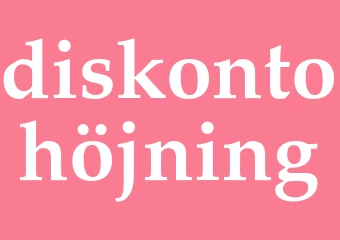 Synonym diskontohöjning