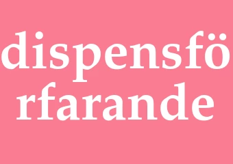 Synonym dispensförfarande