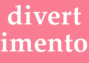 Synonym divertimento