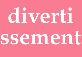 Synonym divertissement