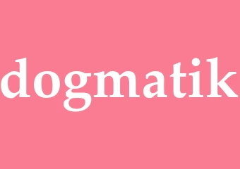 Synonym dogmatik