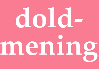 Synonym dold mening