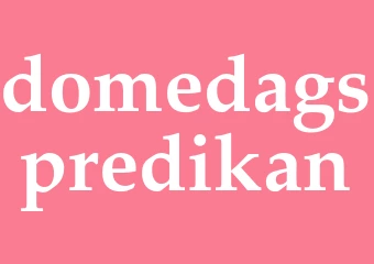 Synonym domedagspredikan