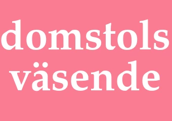Synonym domstolsväsende