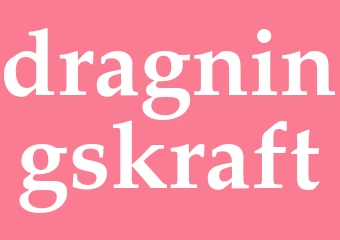 Synonym dragningskraft