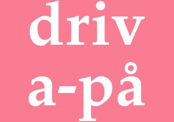 Synonym driva på