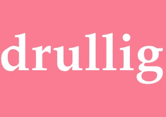 Synonym drullig