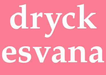 Synonym dryckesvana