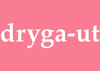 Synonym dryga ut