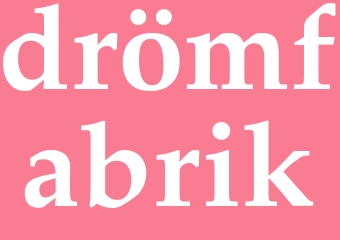Synonym drömfabrik