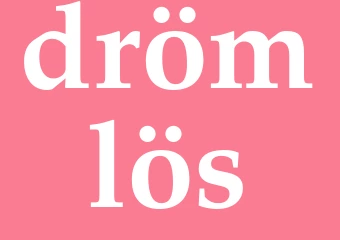 Synonym drömlös