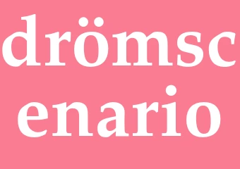 Synonym drömscenario