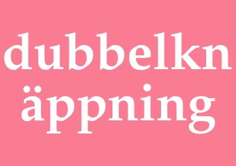 Synonym dubbelknäppning