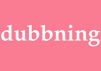 Synonym dubbning