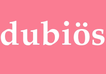 Synonym dubiös